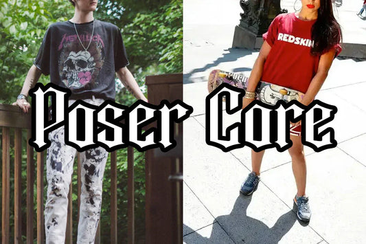 Posercore: what is the poser core style / aesthetic?